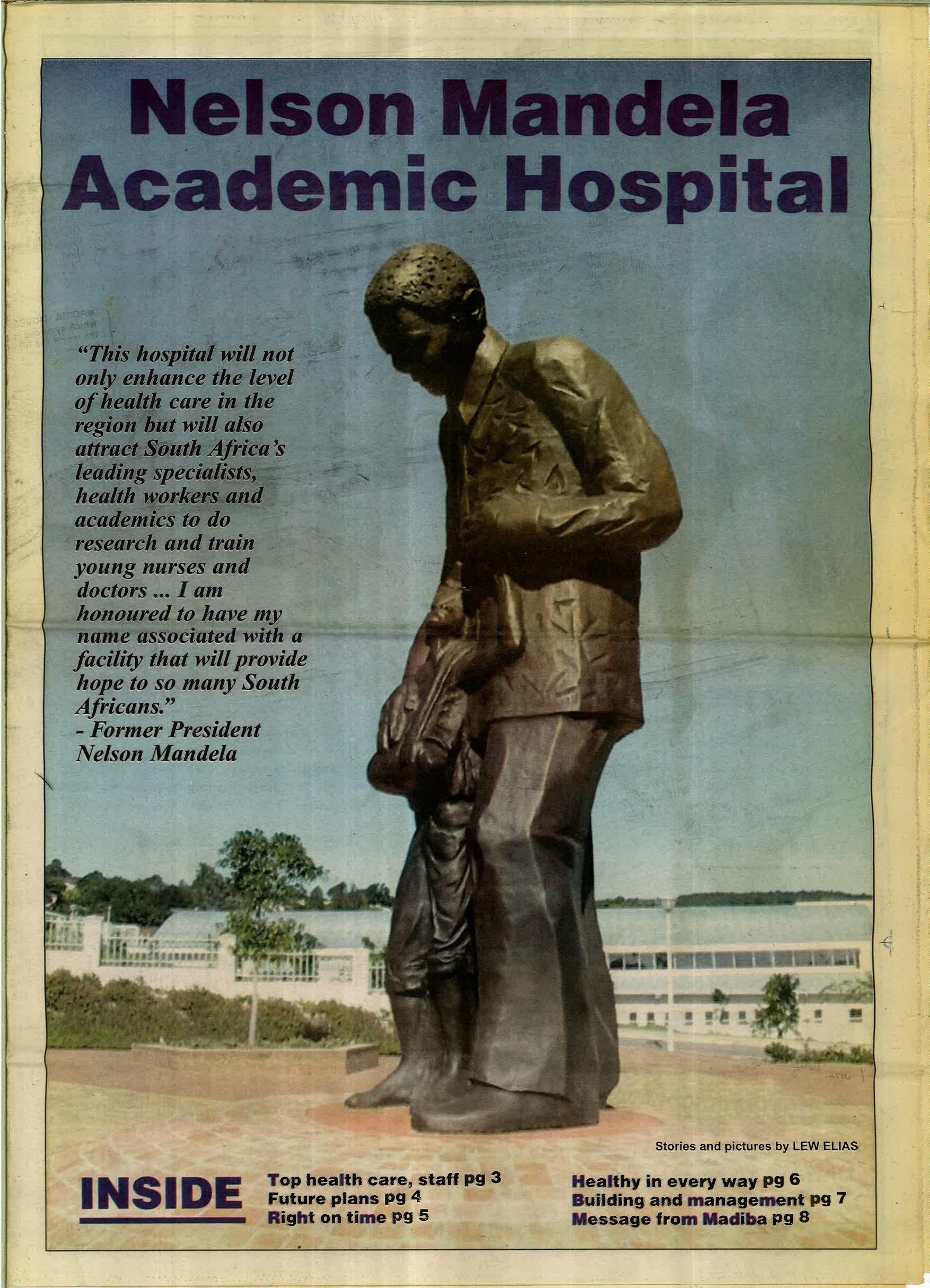 The installed four-metre bronze on the front page of the Daily Dispatch, 2004, marking the opening of the Nelson Mandela Academic Hospital, Umtata. Photograph by Lew Elias.